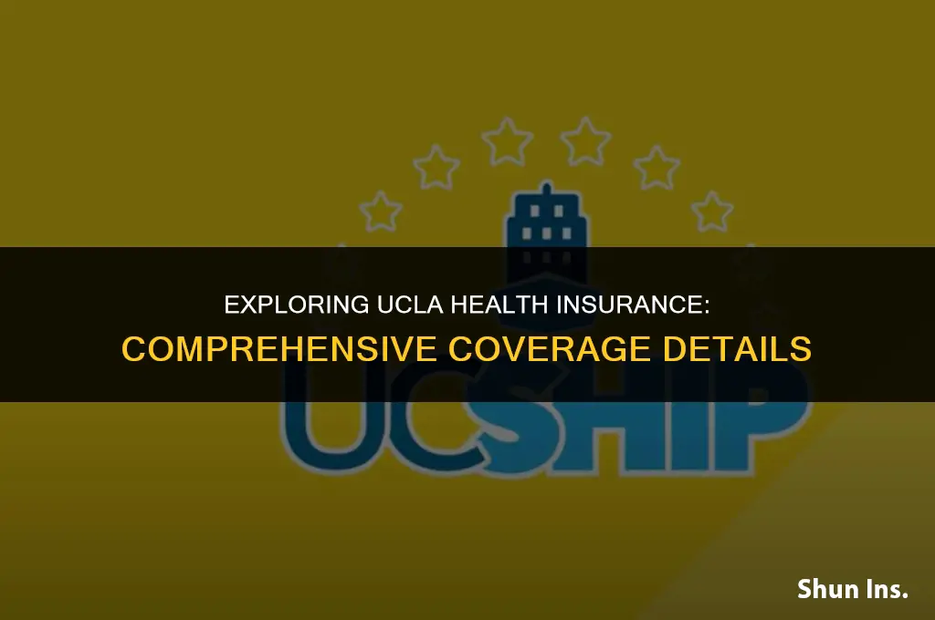what does ucla health insurance cover
