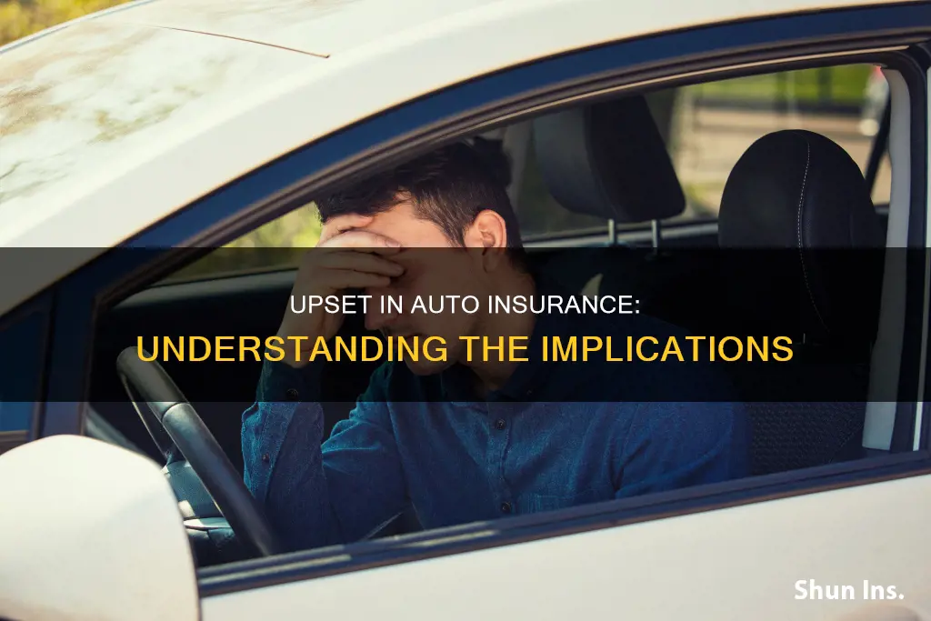 what does upset mean in auto insurance