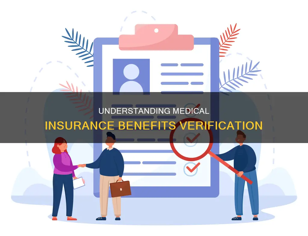 what does verifying medical insurance benefits mean