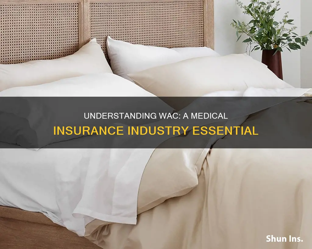 what does wac mean in the medical insurance industry