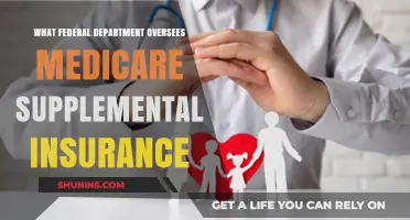 Medicare Supplemental Insurance: Which Federal Department Holds the Reins?