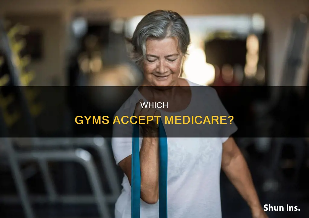 what gyms can you use your medical medicare insurance at
