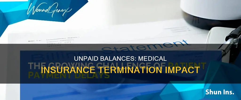 what happened to unpaid balances when medical insurance ends