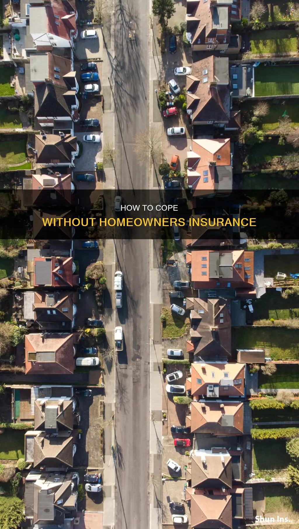 what happens if I can t get homeowners insurance