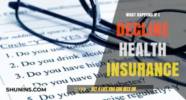 Declining Health Insurance: Risks, Consequences, and What You Need to Know