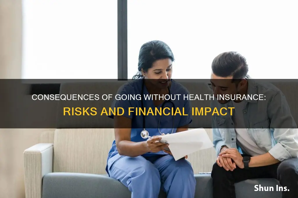 what happens if i don t have health insurance