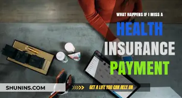 Consequences of Missing a Health Insurance Payment: What You Need to Know