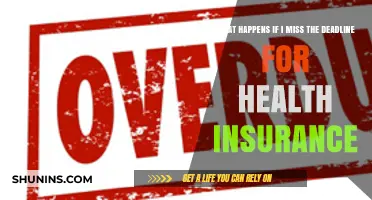 Missed Health Insurance Deadline? Consequences and Next Steps Explained