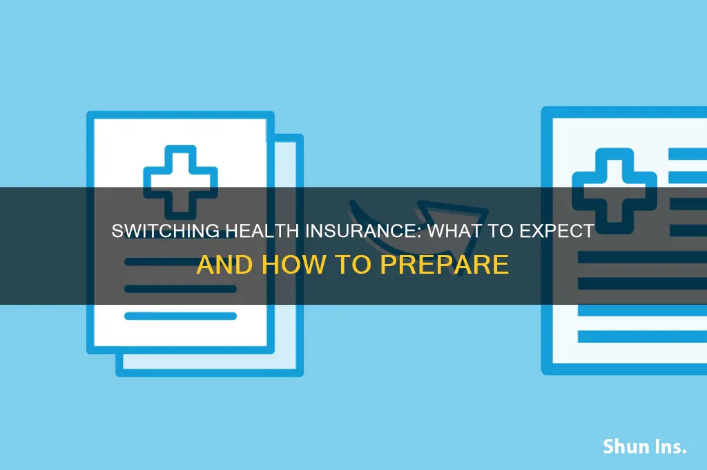 what happens if i switch health insurance