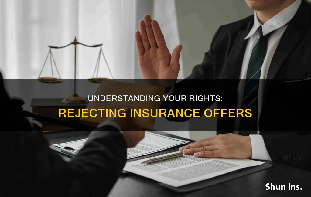 what happens if you dont accept insurance offer for medical