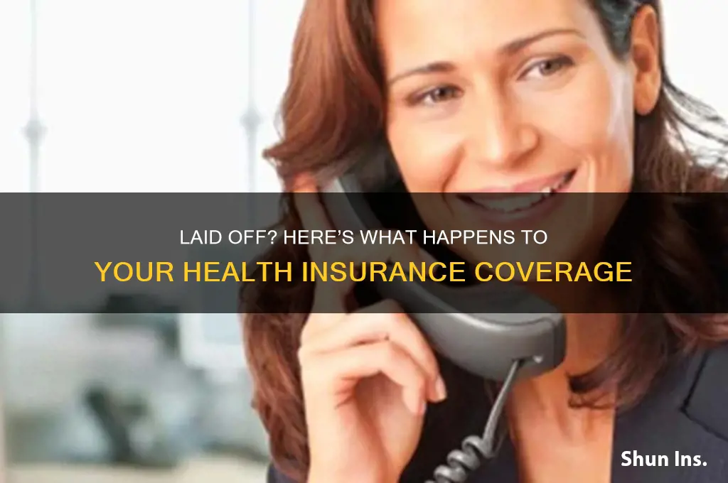 what happens to health insurance if laid off
