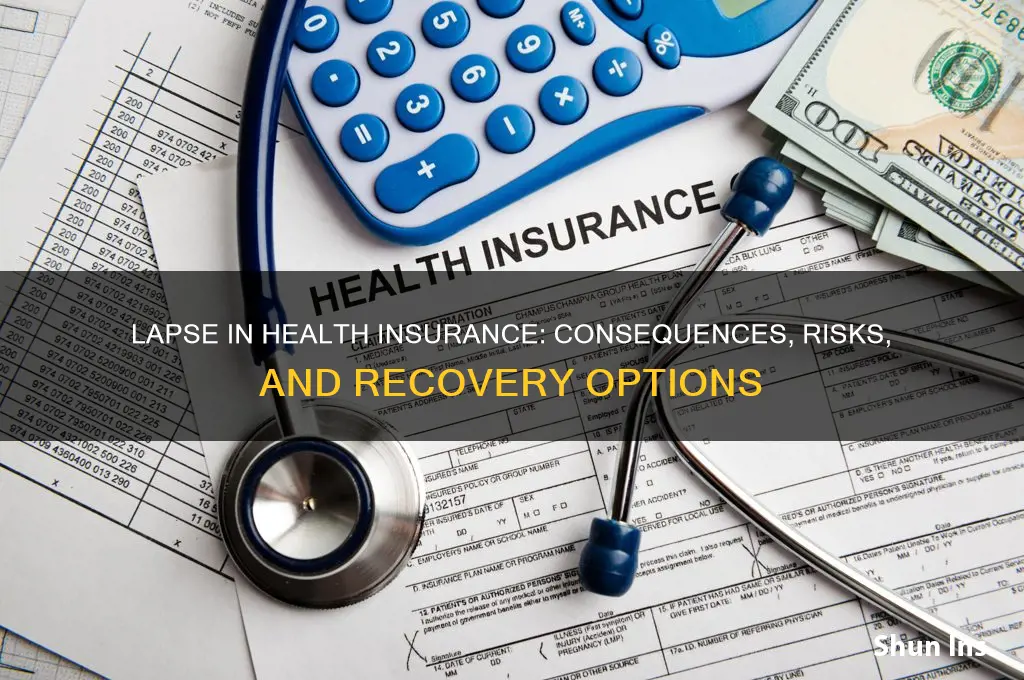 what happens with lapse in health insurance