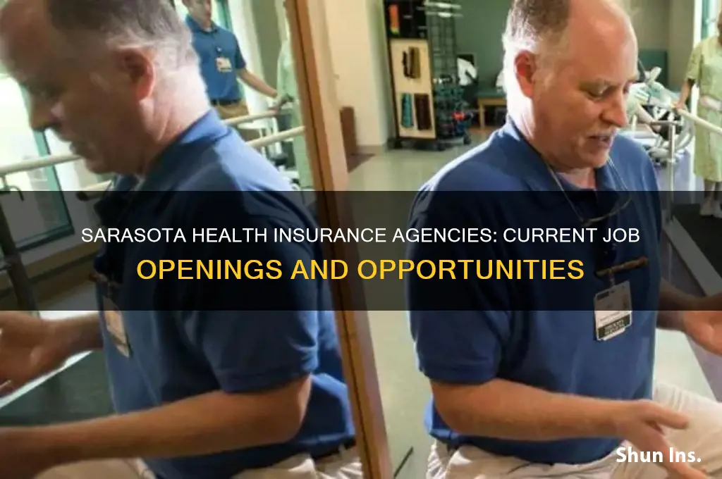 what health insurance agency in sarasota is hiring