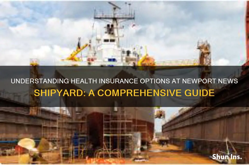 what health insurance at newport news shipyard