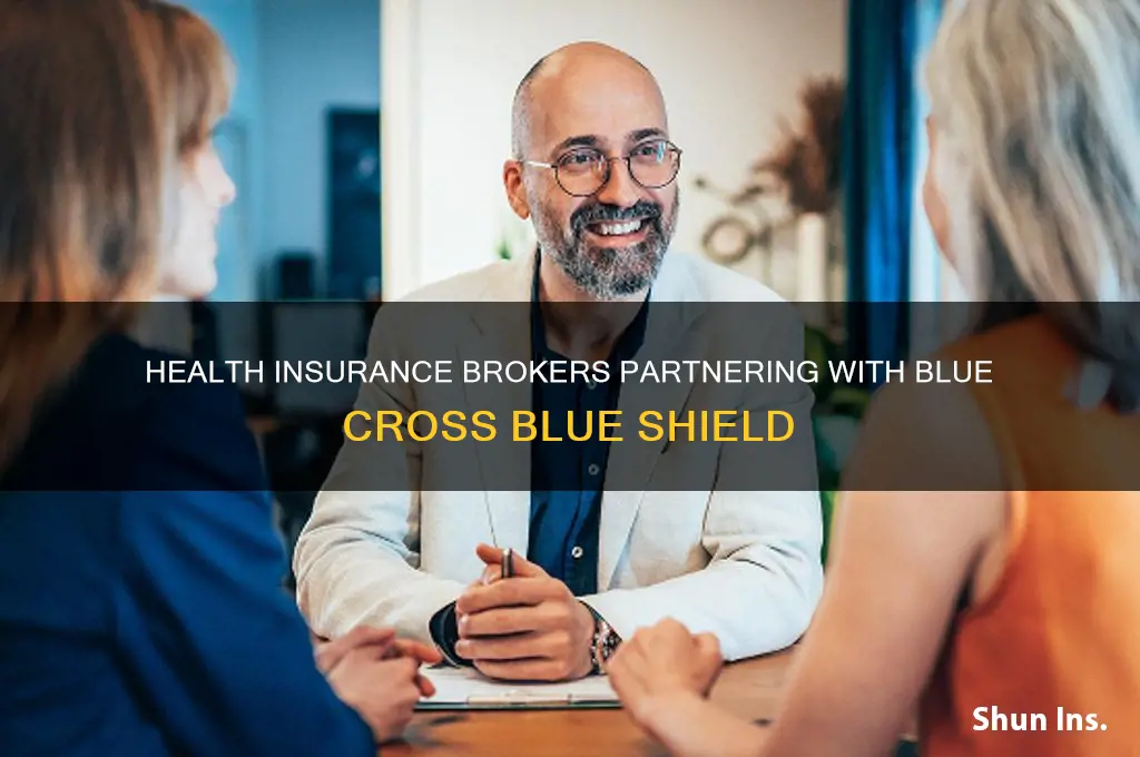 what health insurance broker contracts with blue cross blue shield