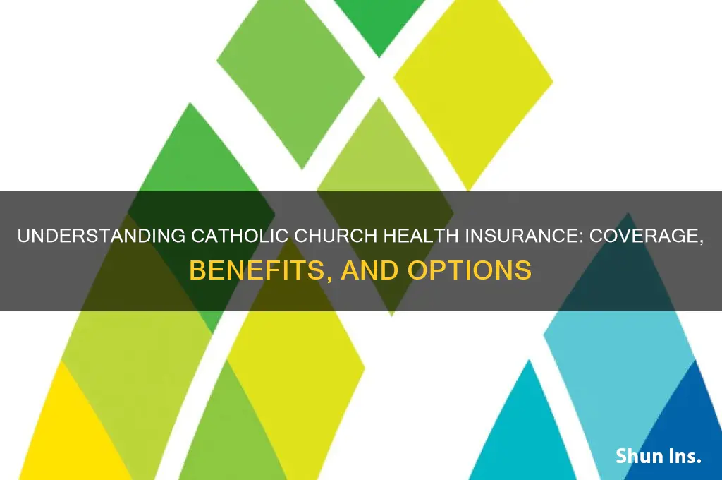 what health insurance catholic church