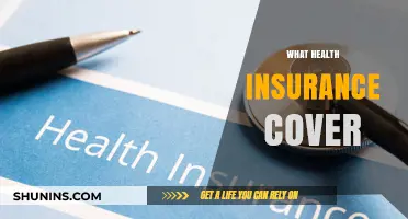 Understanding Health Insurance Coverage: What’s Included and What’s Not