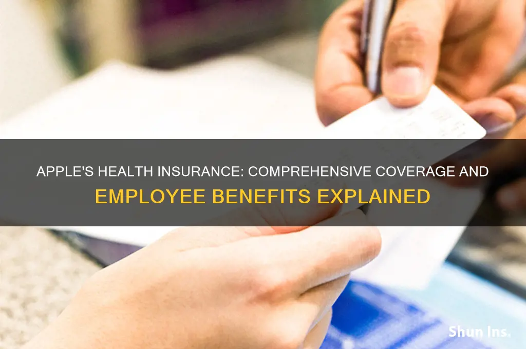 what health insurance does apple have