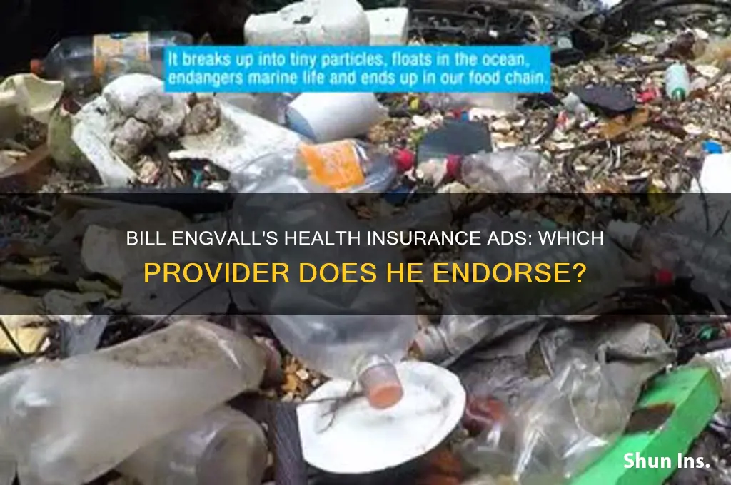 what health insurance does bill engval advertise