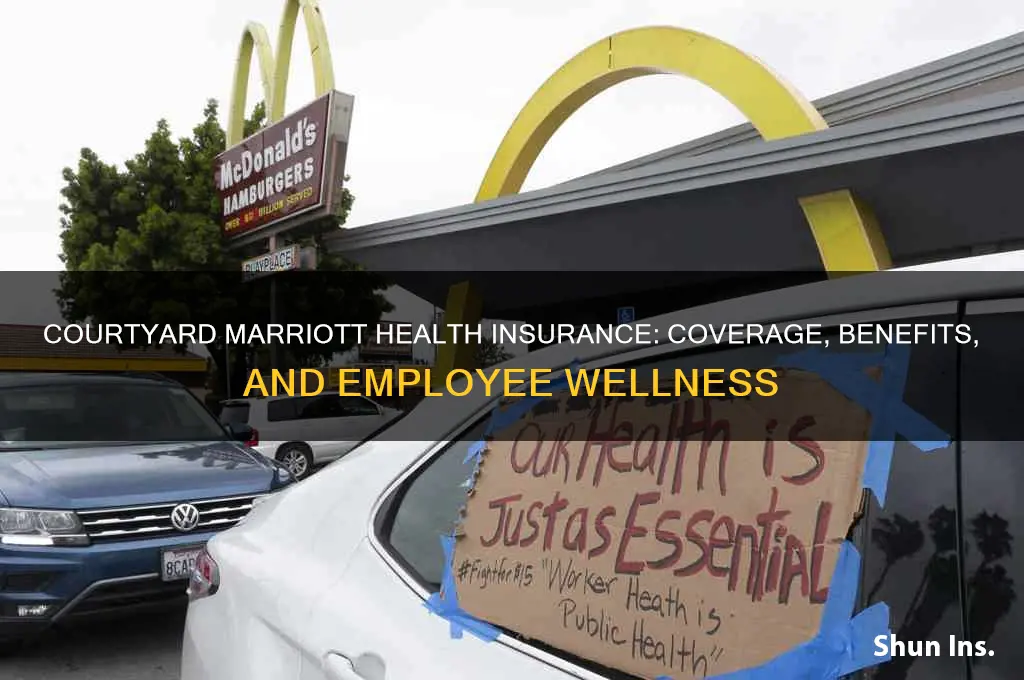what health insurance does courtyard marriot have
