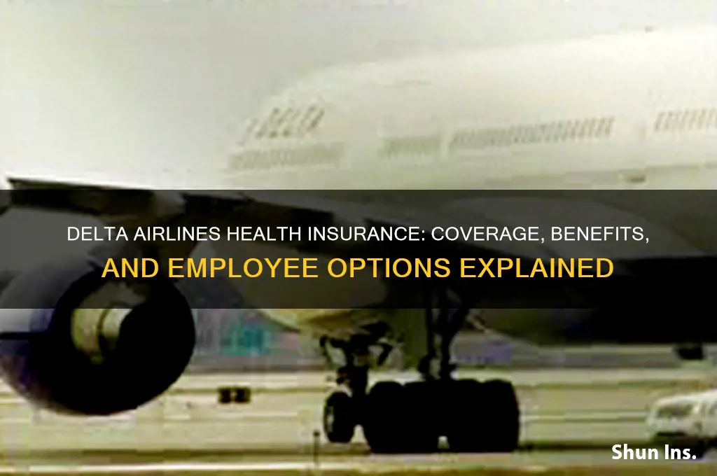 what health insurance does delta airlines have