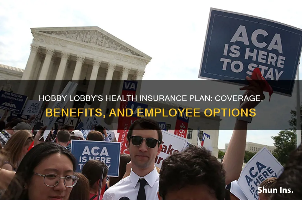 what health insurance does hobby lobby have