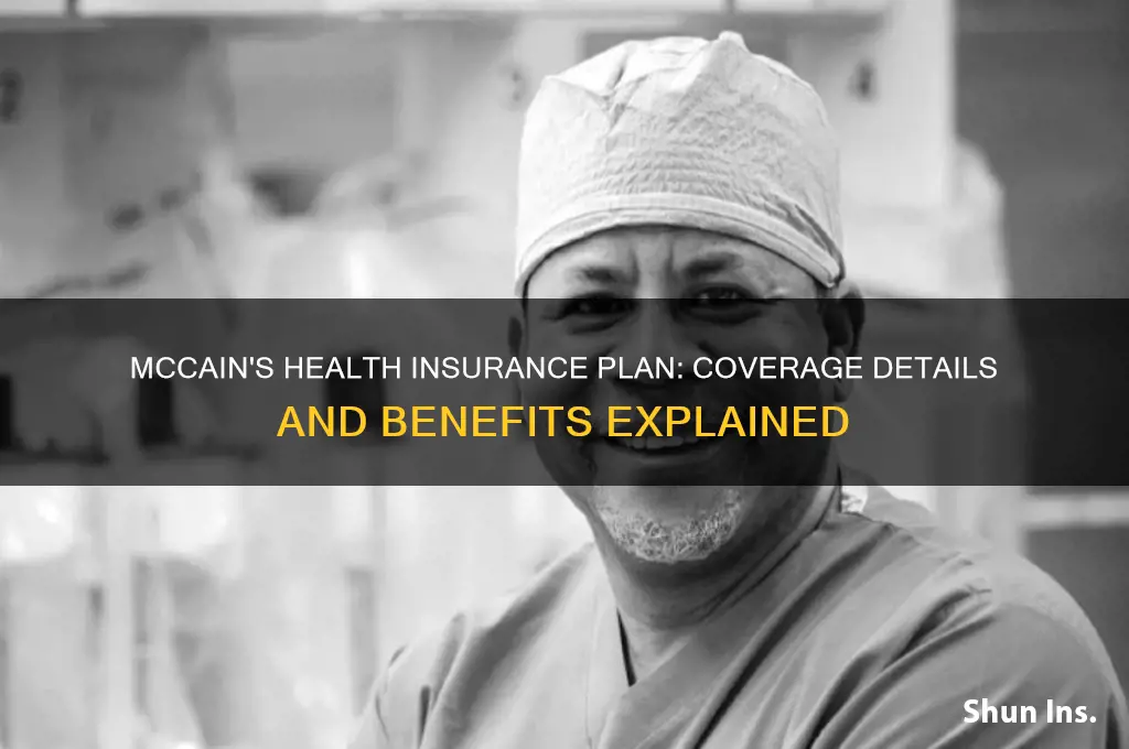 what health insurance does mccain have