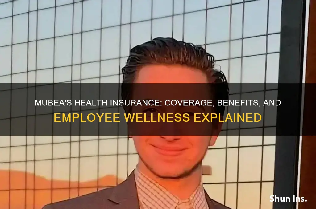 what health insurance does mubea have