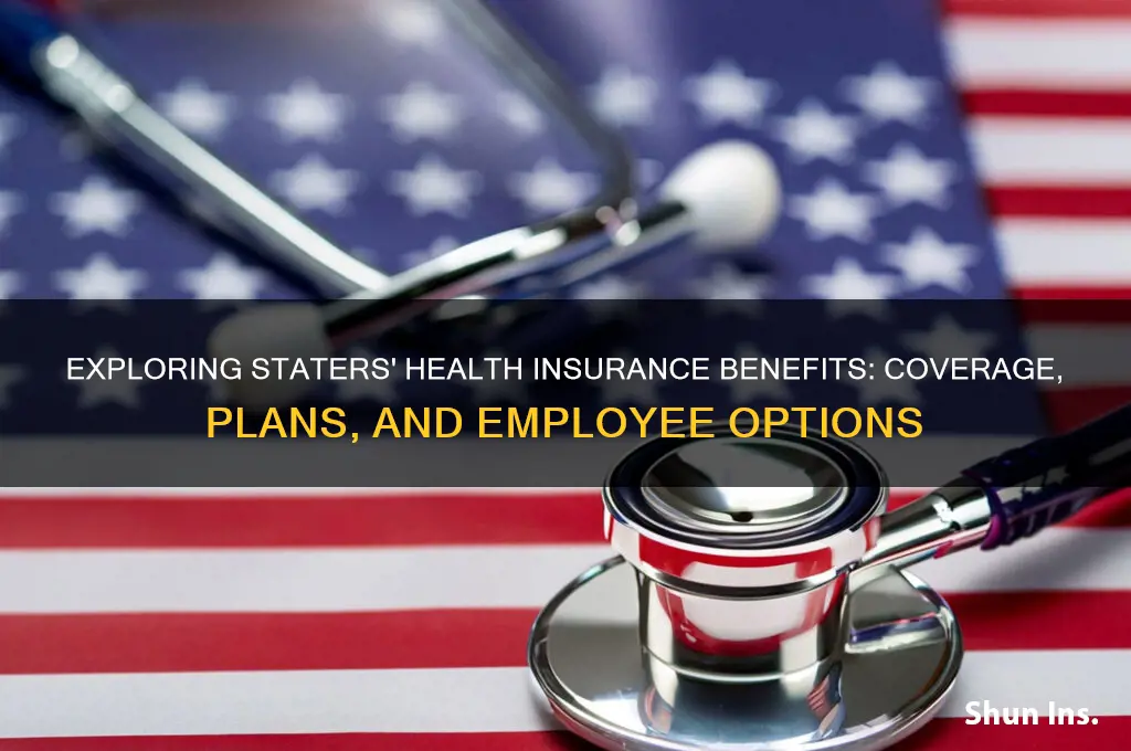 what health insurance does staters give