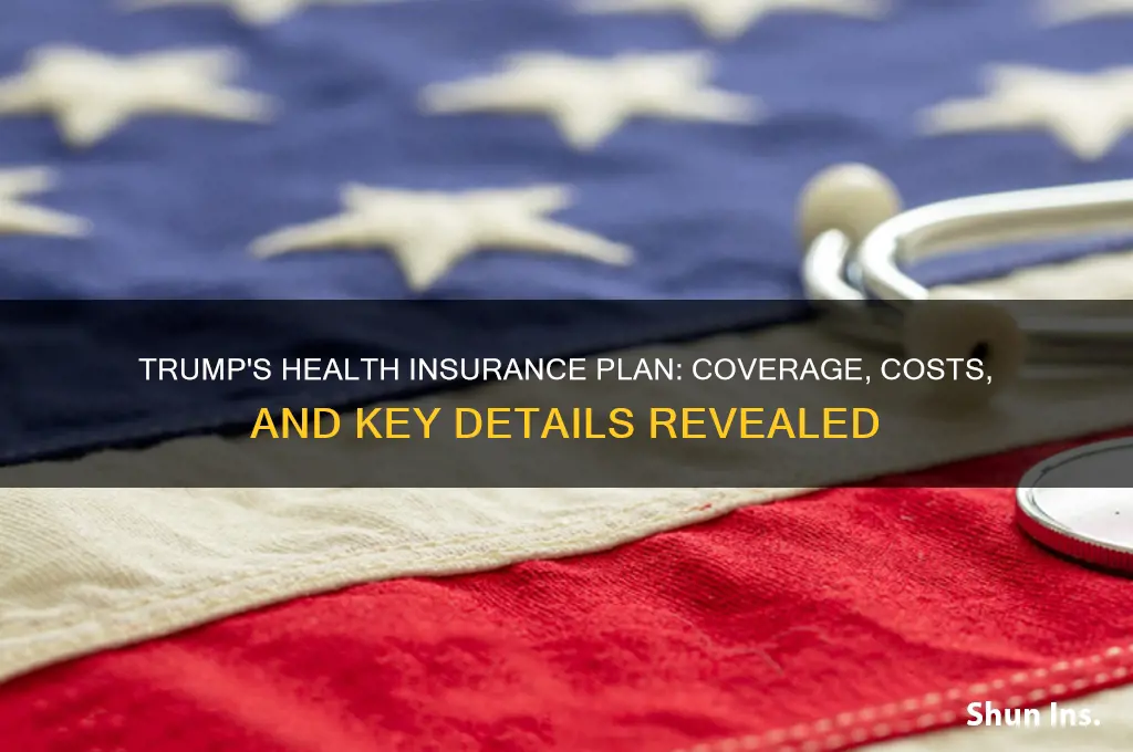 what health insurance does trump have