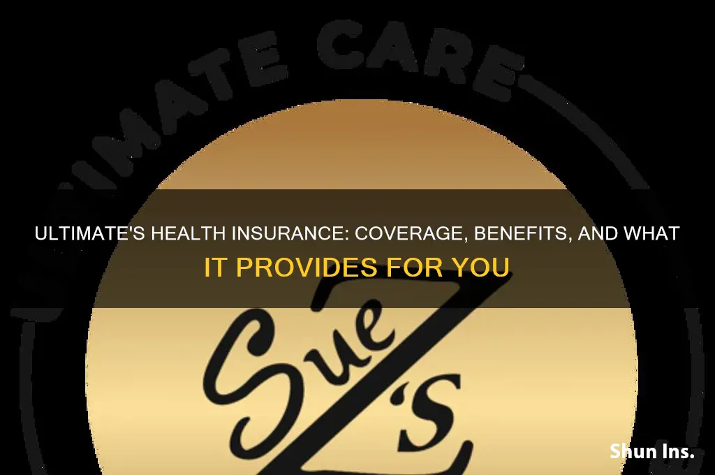 what health insurance does ultimate provide