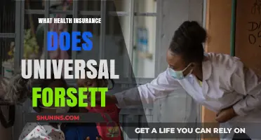 Understanding Universal Forsett's Health Insurance Coverage and Benefits