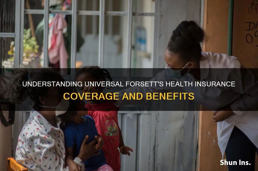 what health insurance does universal forsett