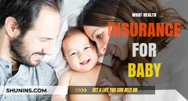 Choosing the Best Health Insurance Plan for Your Newborn Baby