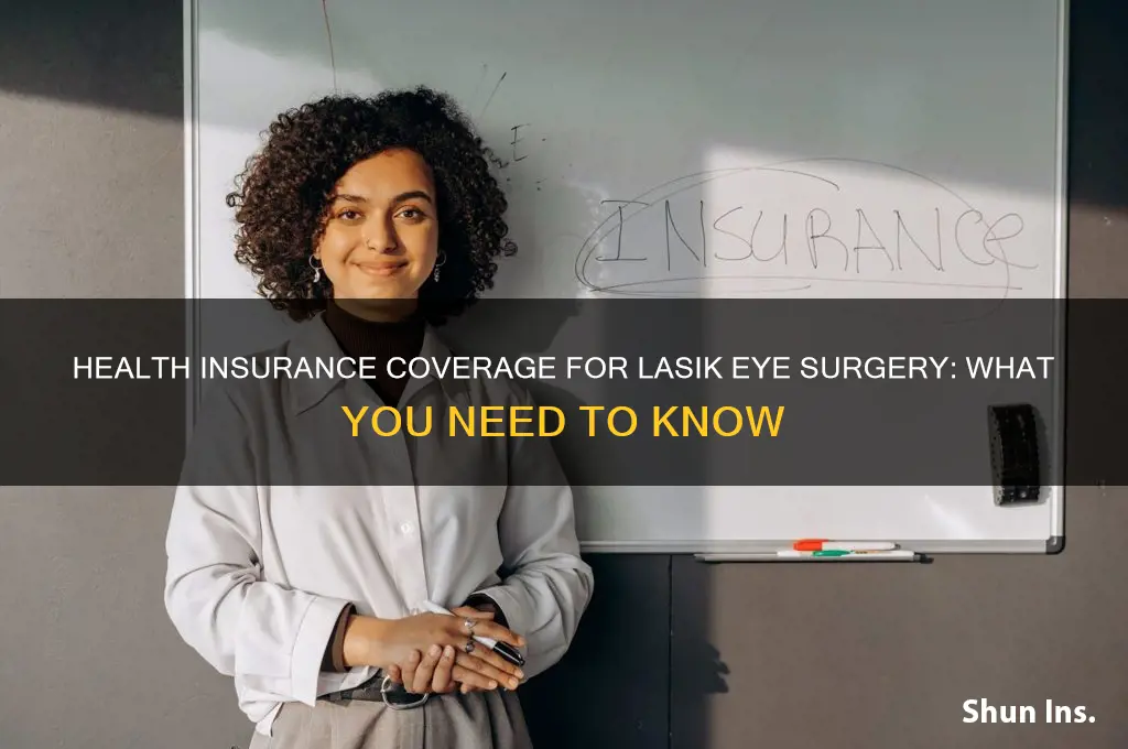 what health insurance helps with lasik eye surgery