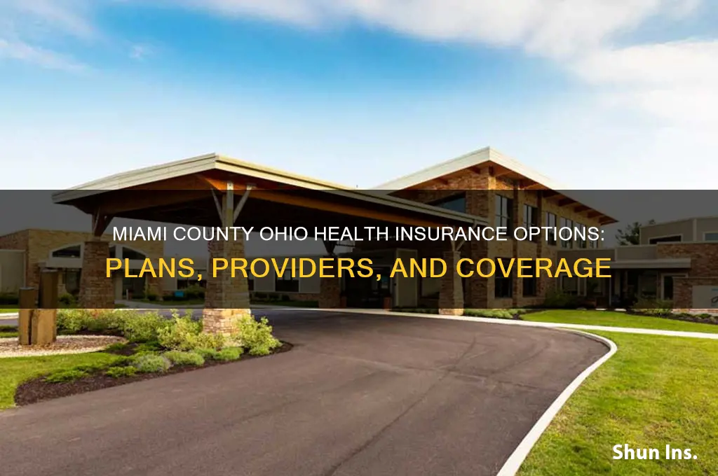 what health insurance is avaialble for miami county ohio
