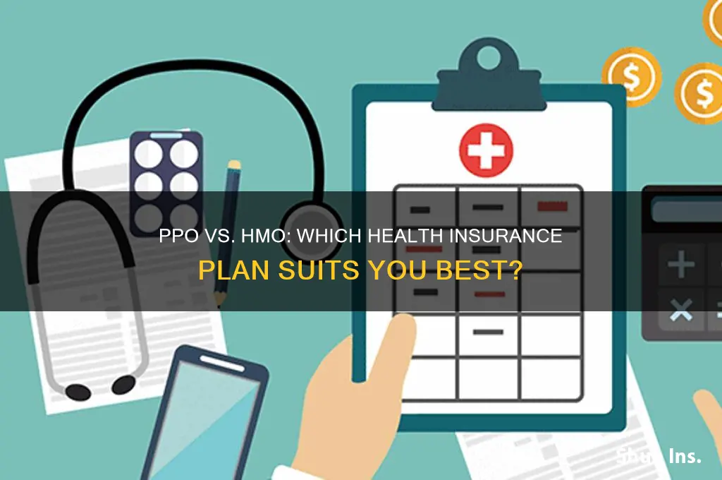what health insurance is better ppo or hmo