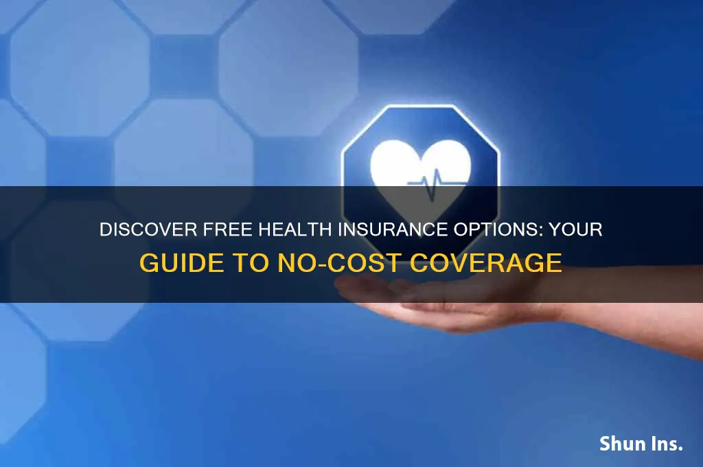 what health insurance is free
