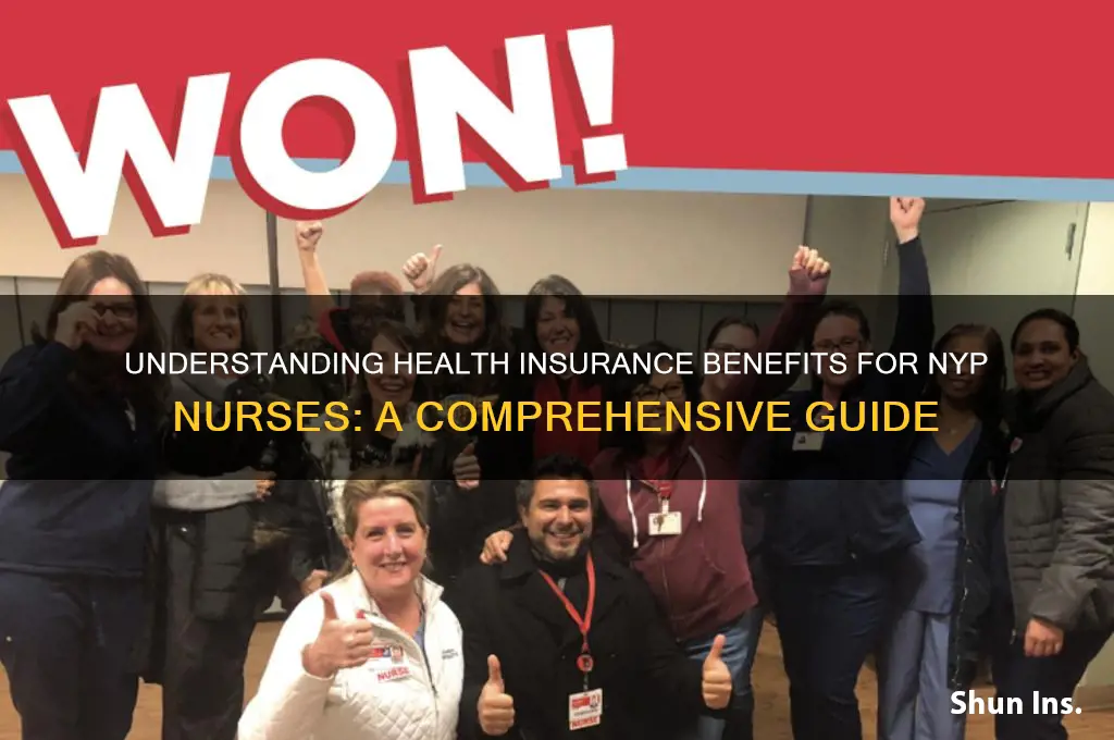 what health insurance nyp nurses
