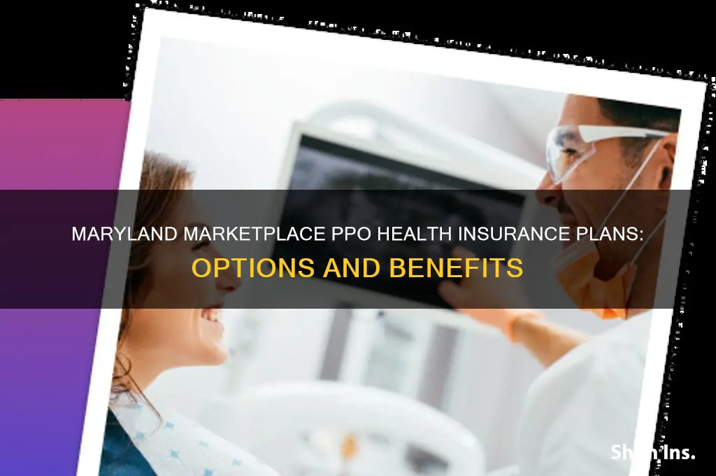 what health insurance ppo is available in maryland for marketplace