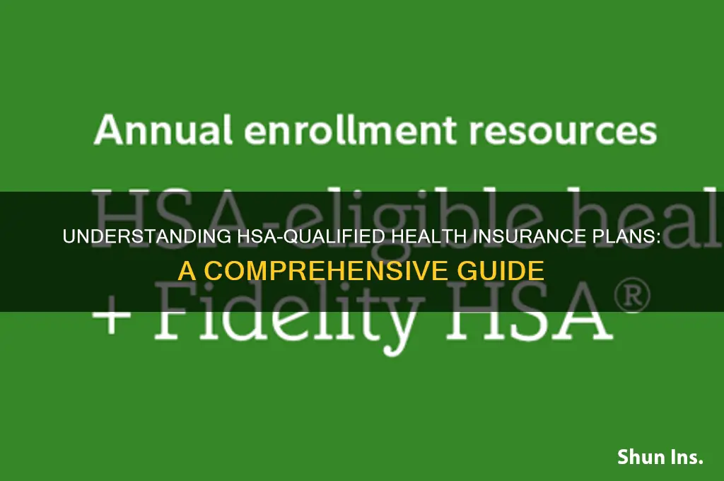 what health insurance qualifies for hsa