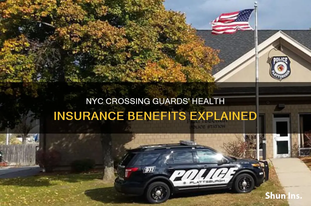 what health insurance receive the crossing guards in nyc