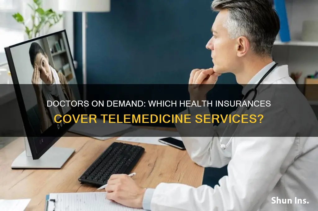 what health insurances cover doctors on demand