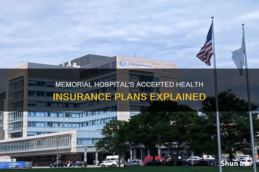 what health insurence dose mamorial hostital exsep