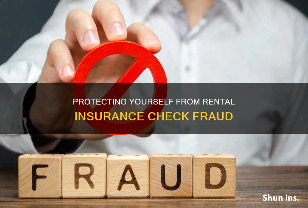 what if check fraud rental insurance