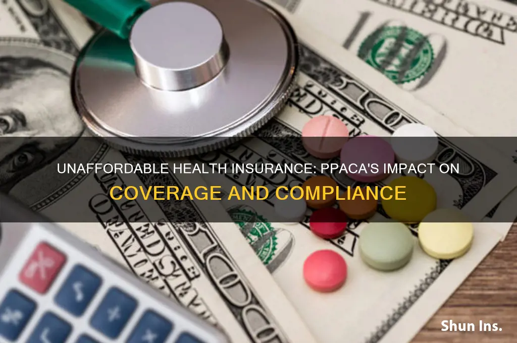 what if health insurance is not considered affordable by ppaca