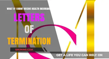 Missing Health Insurance Termination Letters: What to Do Next