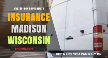No Health Insurance in Madison, WI? Here’s What to Do