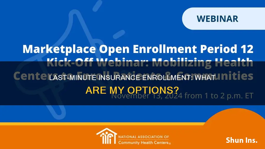 what if I miss open enrollment for walgreens insurance