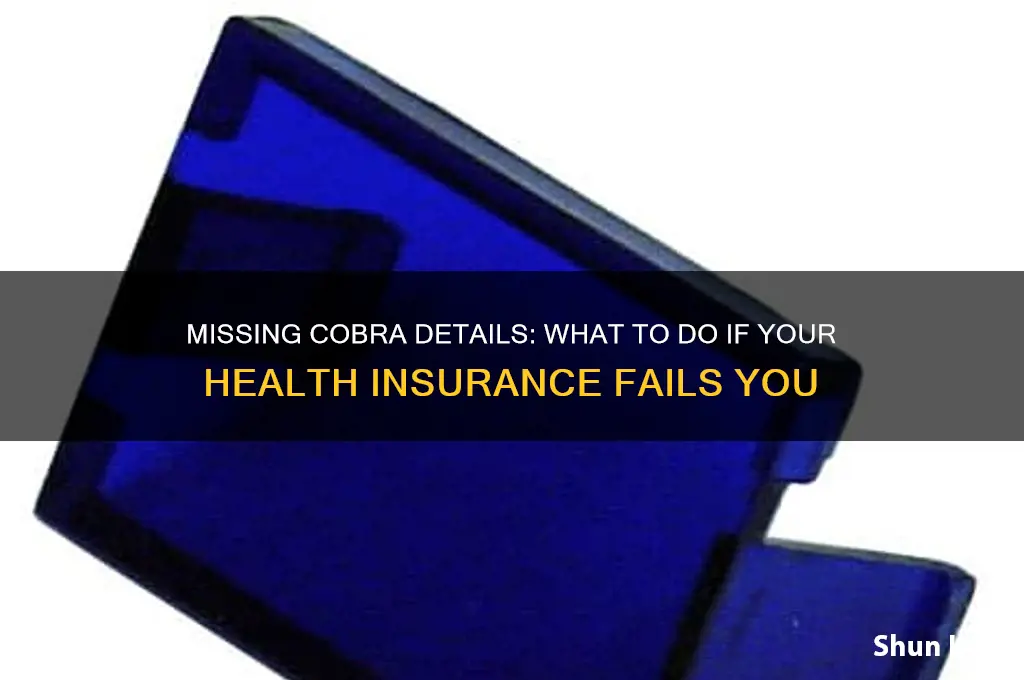what if my health insurance did not supply cobra information